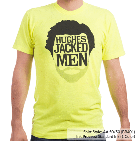 Screen print example of Hughes Jacked Men