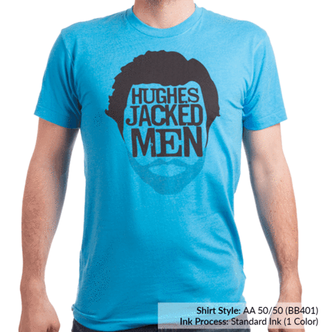 Screen print example of Hughes Jacked Men alternate shirt color